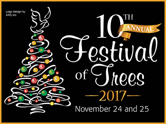 Tenth Annual Festival of Trees – Nov 24 & 25